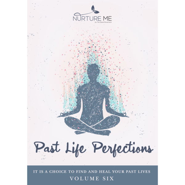 Past Life Perfections - Volume Six (Digital Book)