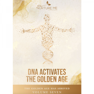 DNA Activates The Golden Age – Volume Seven (Digital Book)